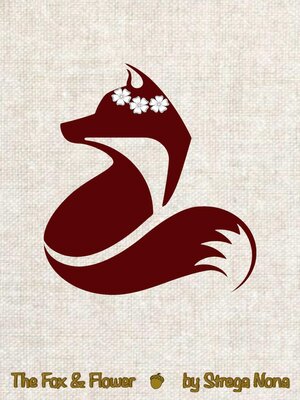 cover image of The Fox & Flower